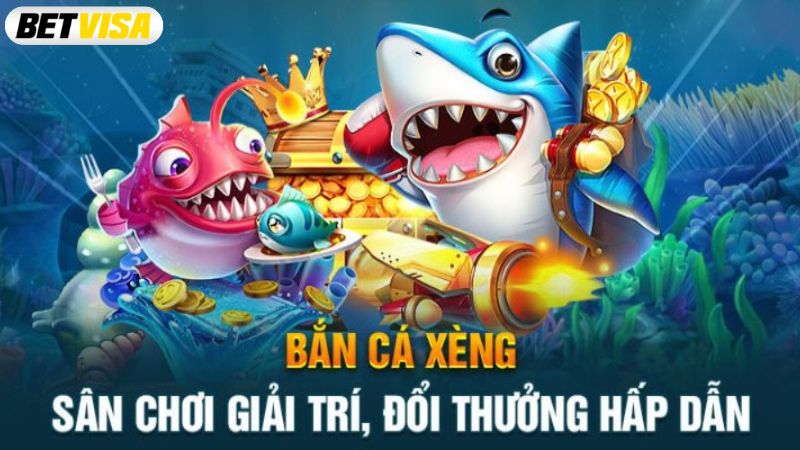 Bắn cá xèng hấp dẫn và đa dạng thể loại